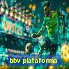 bbv plataforma